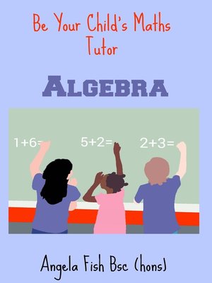 cover image of Be Your Child's Maths Tutor Book 2
